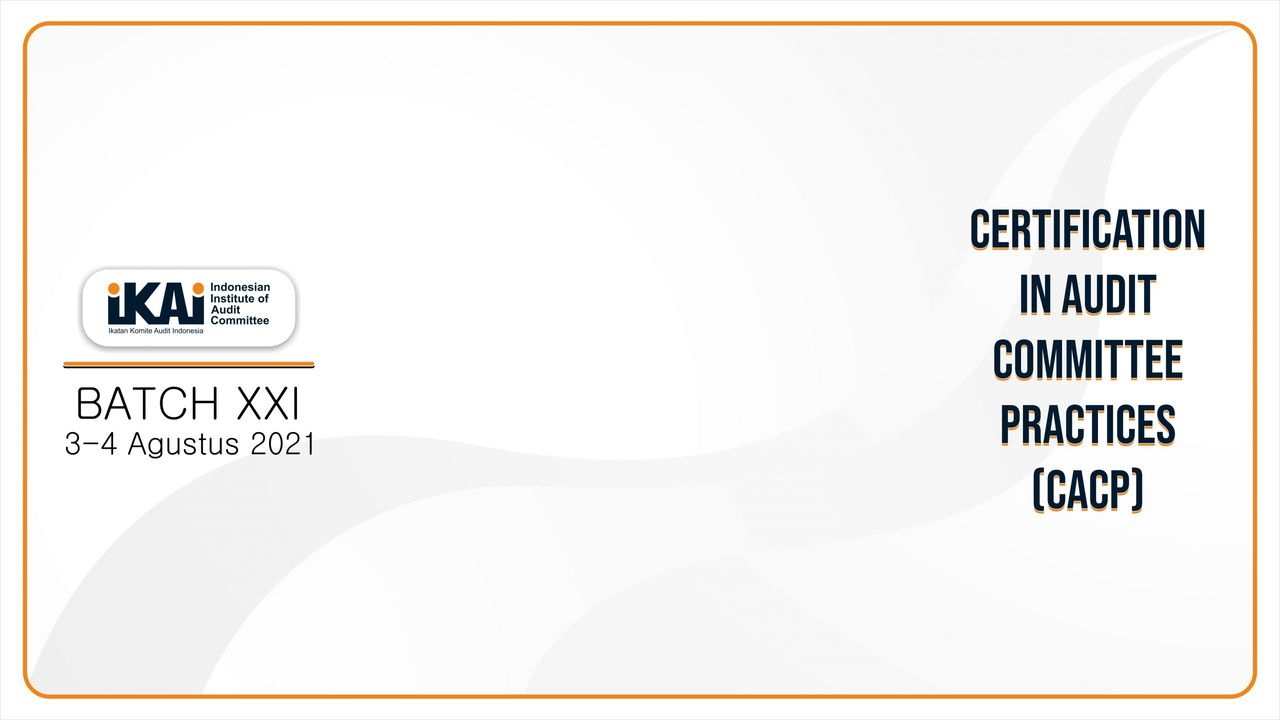 CACP Review Course Batch XXI – 3 dan 4 Agustus 2021