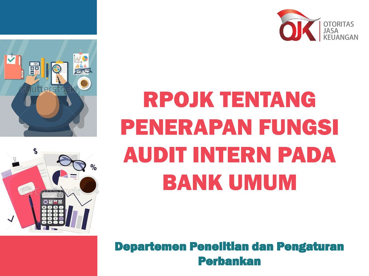 RPOJK Tentang Penerapan Fungsi Audit Intern Pada Bank Umum